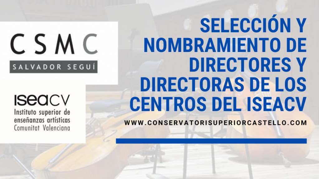 Selecció i nomenament de directors i directores dels centres de l’ISEACV
